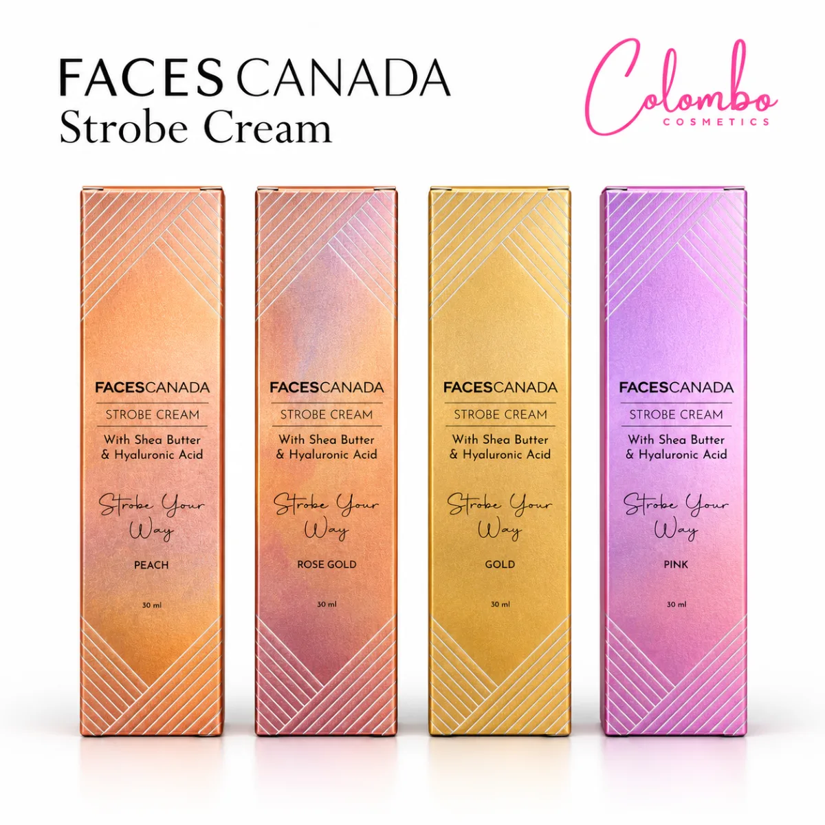Buy FACES CANADA Strobe Cream – 30ml (All Variants) online in Sri Lanka — Colombo Cosmetics